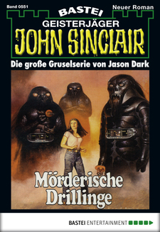 John Sinclair - Folge 0551
 - Jason Dark - eBook