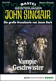 John Sinclair - Folge 0430
 - Jason Dark - eBook