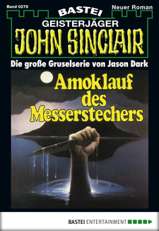 John Sinclair - Folge 0278
 - Jason Dark - eBook