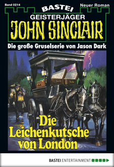 John Sinclair - Folge 0214
 - Jason Dark - eBook