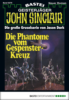 John Sinclair - Folge 0276
 - Jason Dark - eBook