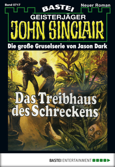 John Sinclair - Folge 0717
 - Jason Dark - eBook