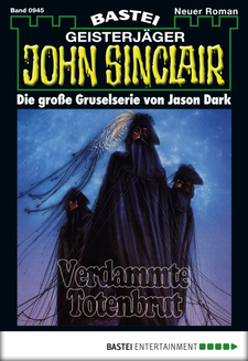 John Sinclair - Folge 0945
 - Jason Dark - eBook