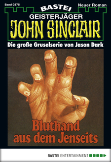 John Sinclair - Folge 0375
 - Jason Dark - eBook