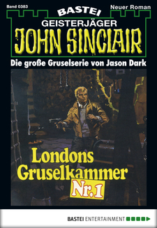 John Sinclair - Folge 0383
 - Jason Dark - eBook