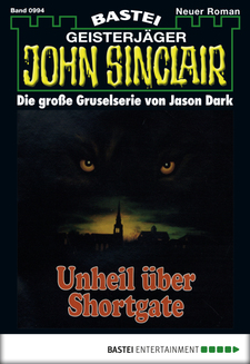 John Sinclair - Folge 0994
 - Jason Dark - eBook