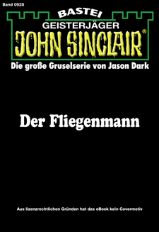 John Sinclair - Folge 0928
 - Jason Dark - eBook