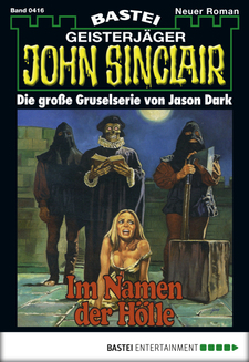 John Sinclair - Folge 0416
 - Jason Dark - eBook