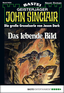 John Sinclair - Folge 0424
 - Jason Dark - eBook