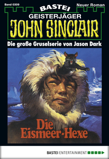 John Sinclair - Folge 0309
 - Jason Dark - eBook