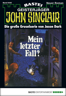 John Sinclair - Folge 0440
 - Jason Dark - eBook