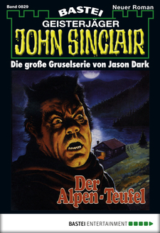 John Sinclair - Folge 0829
 - Jason Dark - eBook