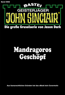 John Sinclair - Folge 0969
 - Jason Dark - eBook