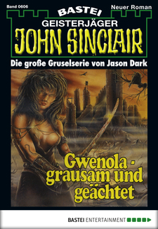 John Sinclair - Folge 0606
 - Jason Dark - eBook