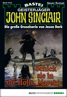 John Sinclair - Folge 1012
 - Jason Dark - eBook