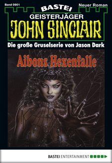 John Sinclair - Folge 0901
 - Jason Dark - eBook