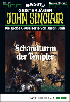 John Sinclair - Folge 0471
 - Jason Dark - eBook