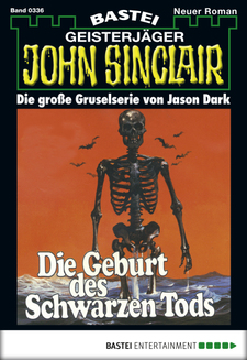 John Sinclair - Folge 0336
 - Jason Dark - eBook