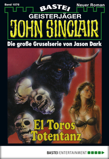 John Sinclair - Folge 1076
 - Jason Dark - eBook