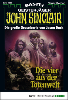 John Sinclair - Folge 0853
 - Jason Dark - eBook