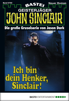 John Sinclair - Folge 0750
 - Jason Dark - eBook