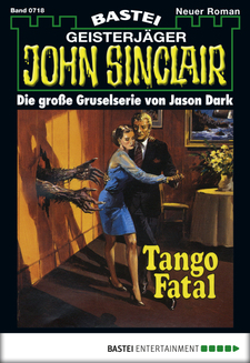 John Sinclair - Folge 0718
 - Jason Dark - eBook