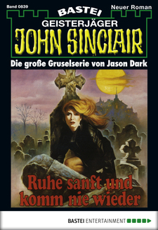 John Sinclair - Folge 0839
 - Jason Dark - eBook