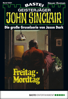 John Sinclair - Folge 0321
 - Jason Dark - eBook