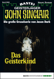 John Sinclair - Folge 0682
 - Jason Dark - eBook