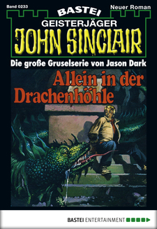 John Sinclair - Folge 0233
 - Jason Dark - eBook