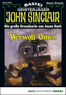 John Sinclair - Folge 0372
 - Jason Dark - eBook