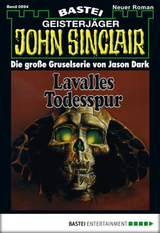 John Sinclair - Folge 0694
 - Jason Dark - eBook