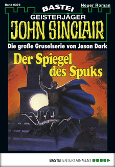 John Sinclair - Folge 0376
 - Jason Dark - eBook