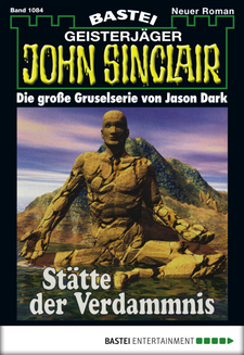 John Sinclair - Folge 1084
 - Jason Dark - eBook