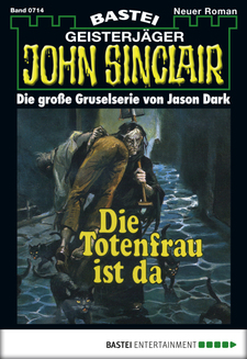 John Sinclair - Folge 0714
 - Jason Dark - eBook