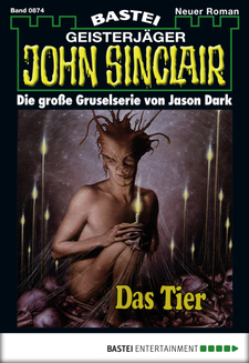 John Sinclair - Folge 0874
 - Jason Dark - eBook