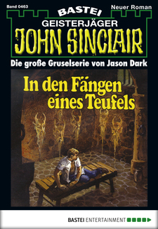 John Sinclair - Folge 0463
 - Jason Dark - eBook