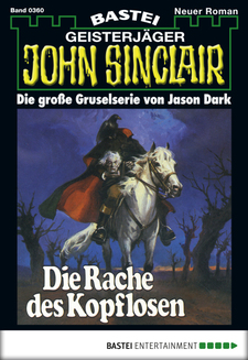 John Sinclair - Folge 0360
 - Jason Dark - eBook