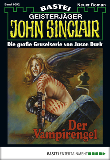 John Sinclair - Folge 1092
 - Jason Dark - eBook