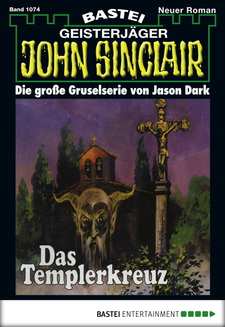 John Sinclair - Folge 1074
 - Jason Dark - eBook