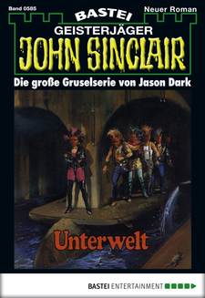 John Sinclair - Folge 0585
 - Jason Dark - eBook