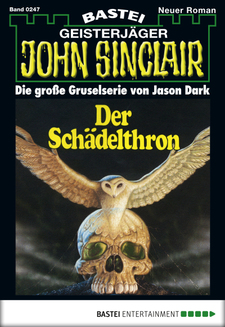 John Sinclair - Folge 0247
 - Jason Dark - eBook