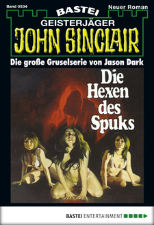 John Sinclair - Folge 0534
 - Jason Dark - eBook