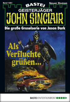 John Sinclair - Folge 1051
 - Jason Dark - eBook