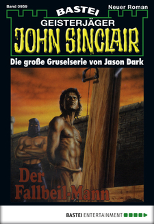 John Sinclair - Folge 0959
 - Jason Dark - eBook