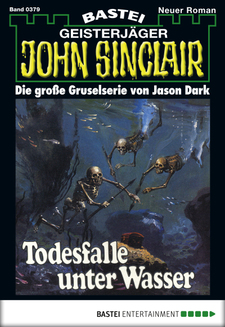 John Sinclair - Folge 0379
 - Jason Dark - eBook