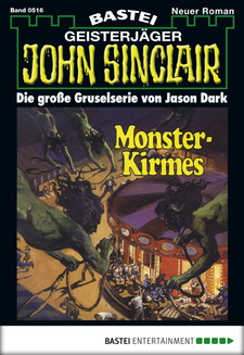 John Sinclair - Folge 0516
 - Jason Dark - eBook