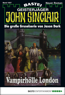 John Sinclair - Folge 1057
 - Jason Dark - eBook