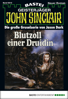 John Sinclair - Folge 0812
 - Jason Dark - eBook