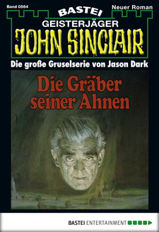 John Sinclair - Folge 0564
 - Jason Dark - eBook